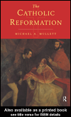 Title details for The Catholic Reformation by Michael Mullett - Available